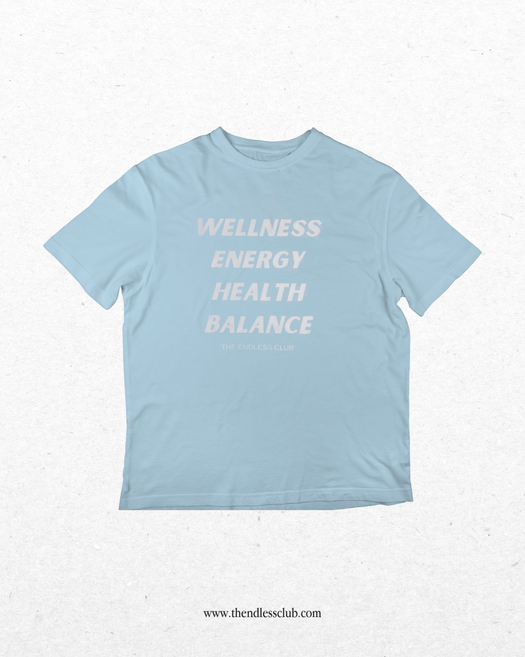 The Wellness T-shirt